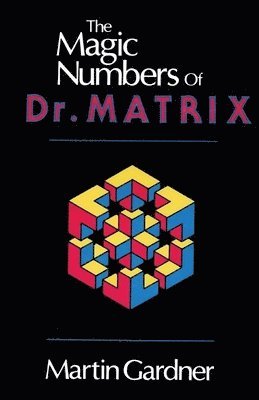 bokomslag The Magic Numbers of Dr. Matrix