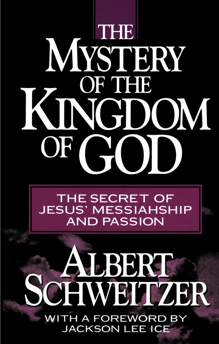 Mystery of the Kingdom of God