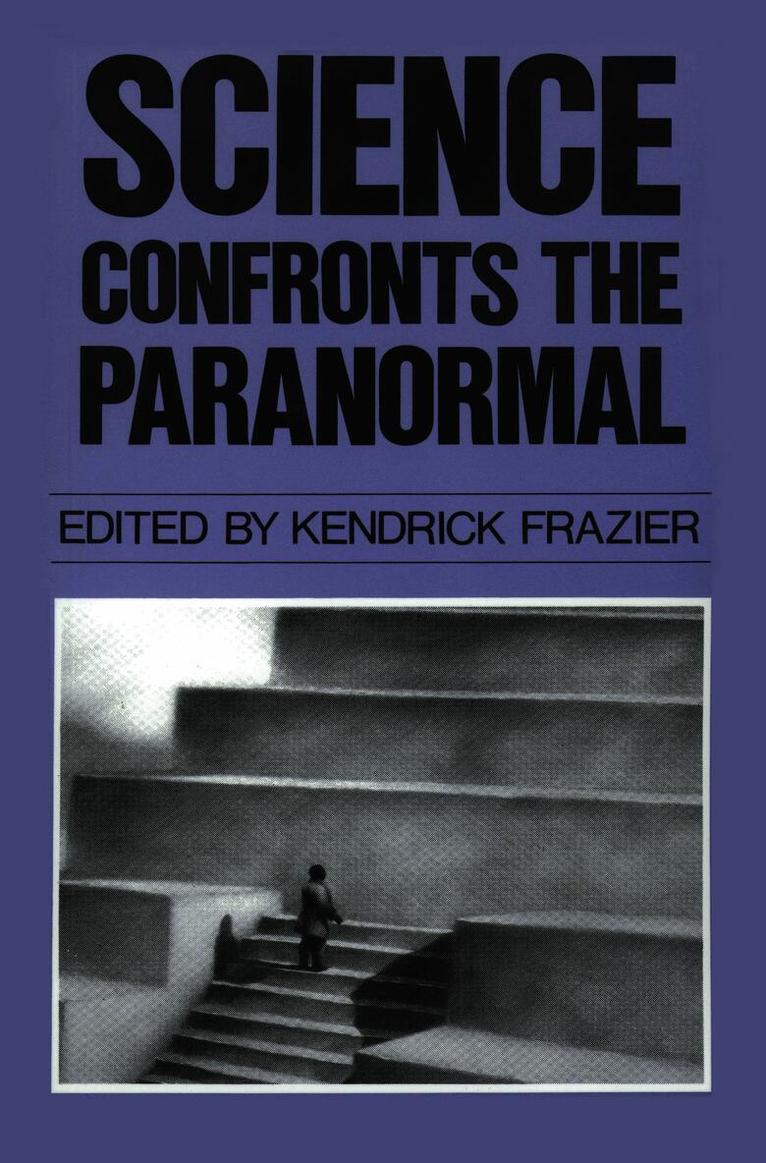 Science Confronts the Paranormal