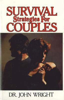 John Wright - Survival Strategies for Couples, Inbunden