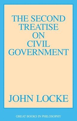 bokomslag The Second Treatise on Civil Government