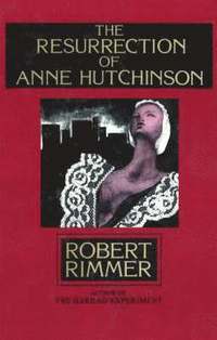 bokomslag The Resurrection of Anne Hutchinson