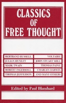 bokomslag Classics of Free Thought