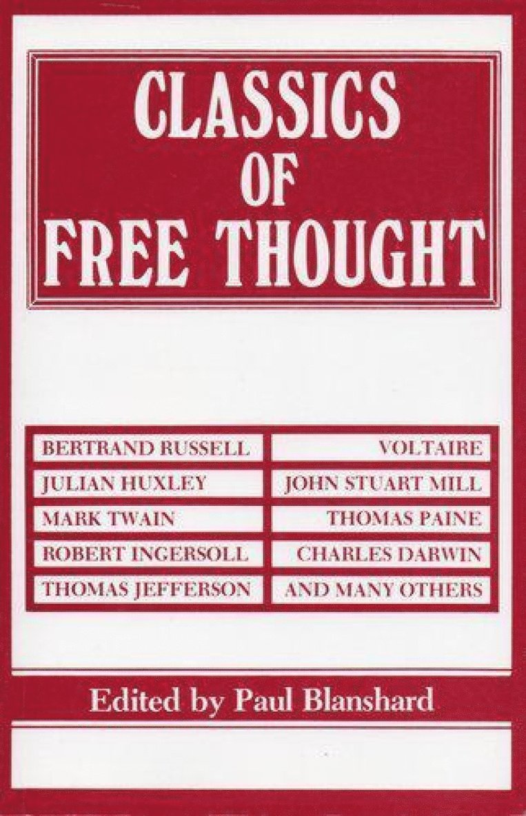Paul Blanshard - Classics of Free Thought, Häftad