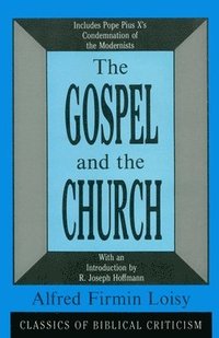 bokomslag Gospel and the Church