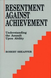 bokomslag Resentment Against Achievement