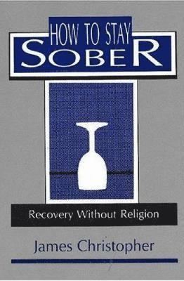 How to Stay Sober 1