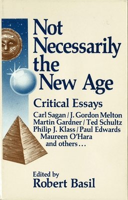 Robert Basil - Not Necessarily the New Age, Inbunden