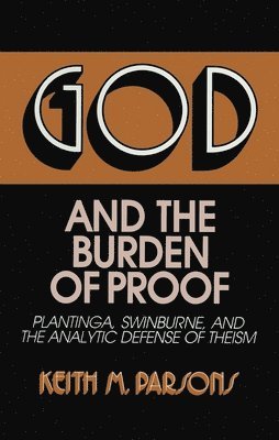 God and the Burden of Proof 1