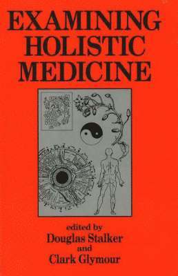 Examining Holistic Medicine 1