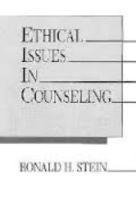 Ethical Issues in Counseling 1