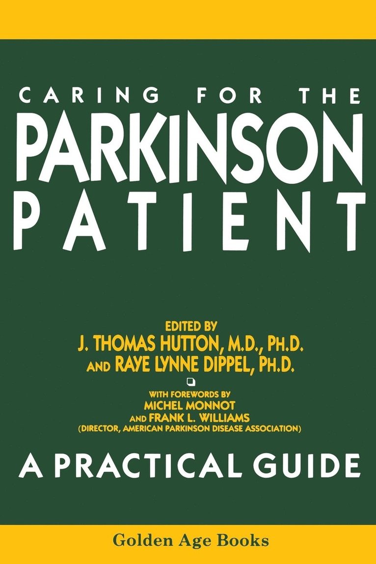 Caring For The Parkinson Patient 1