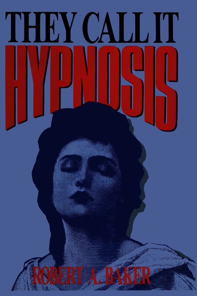 They Call It Hypnosis