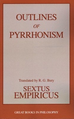 Sextus Empiricus - Outlines of Pyrrhonism, Häftad