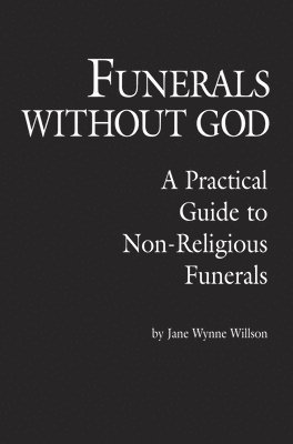 bokomslag Funerals Without God