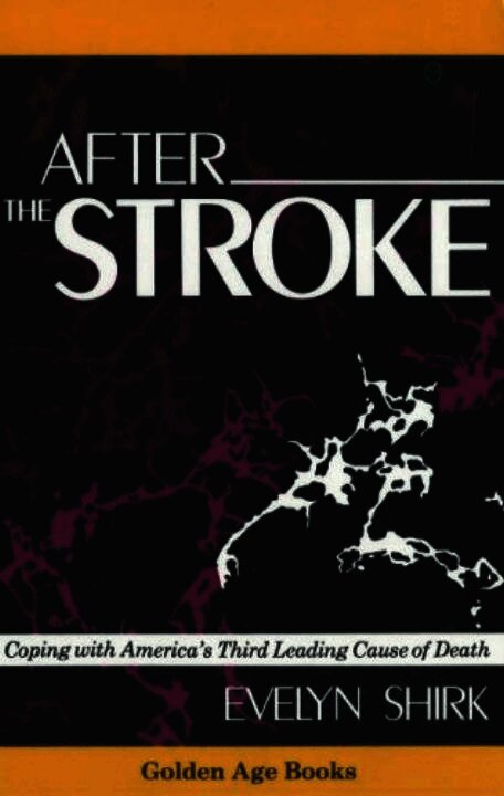 Evelyn Shirk - After the Stroke, Inbunden