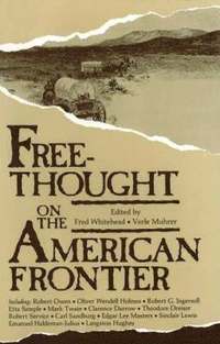 bokomslag Freethought on the American Frontier