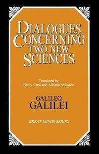 bokomslag Dialogues Concerning Two New Sciences