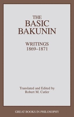 The Basic Bakunin 1