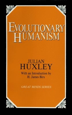 Evolutionary Humanism 1