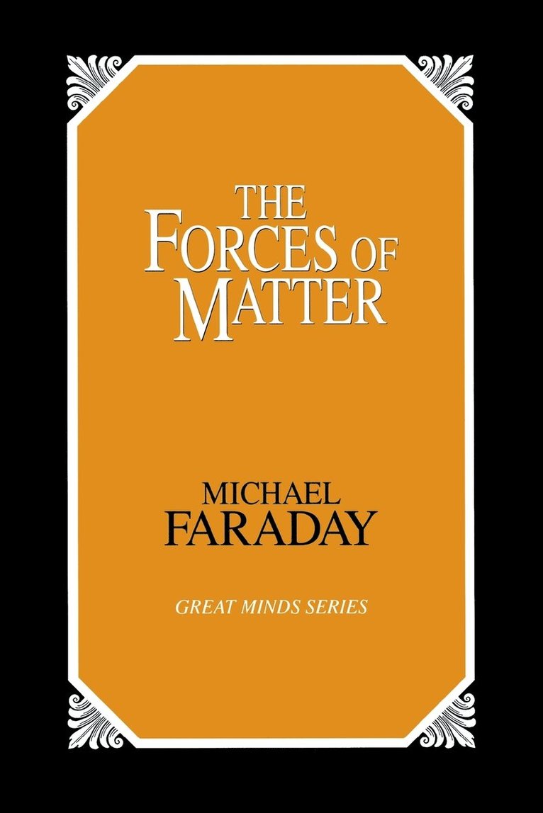 The Forces of Matter