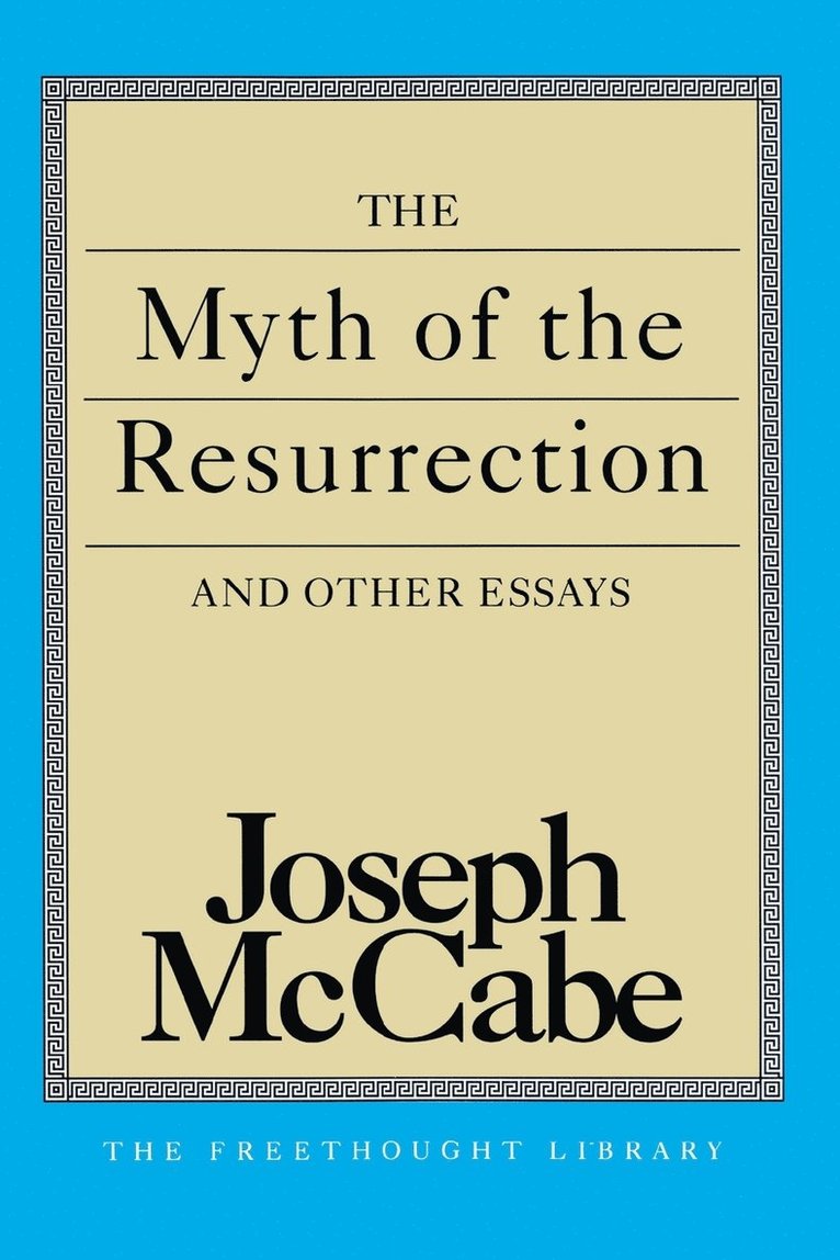 The Myth of the Resurrection 1