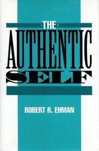 bokomslag The Authentic Self