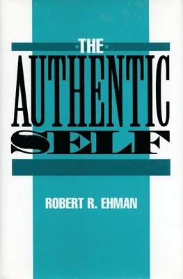 bokomslag The Authentic Self