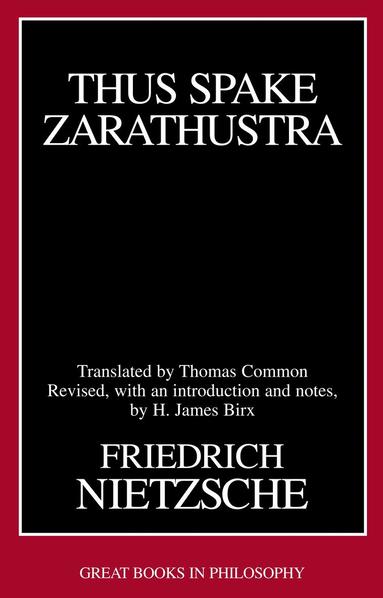 Friedrich Wilhelm Nietzsche - Thus Spake Zarathustra, Häftad