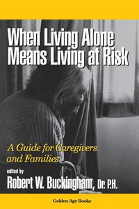 bokomslag When Living Alone Means Risk