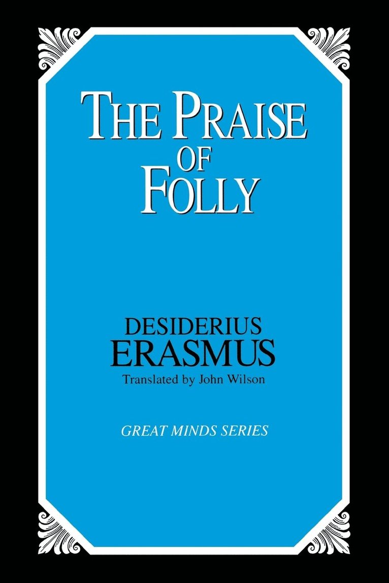 Praise of Folly