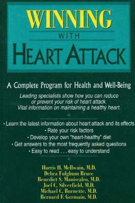 Winning with Heart Attack