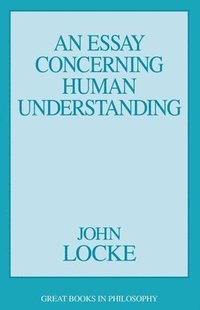 bokomslag An Essay Concerning Human Understanding