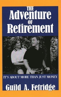 bokomslag Adventure of Retirement