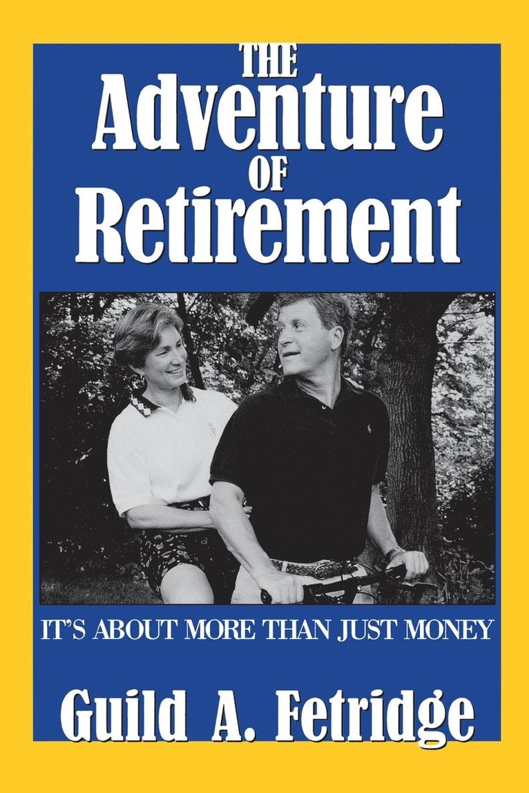 Adventure of Retirement 1