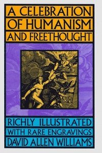bokomslag Celebration of Humanism and Freethought