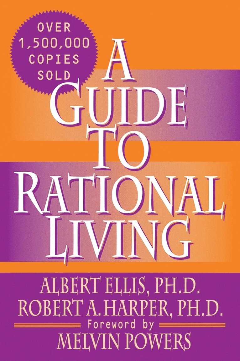 A Guide to Rational Living 1