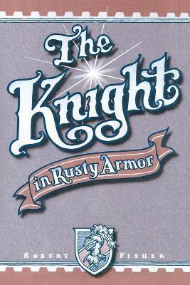 Knight in Rusty Armor