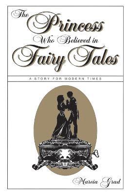 The Princess Who Believed in Fairy Tales 1