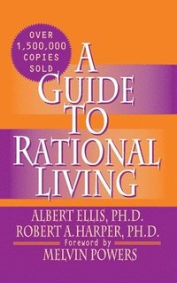 bokomslag A Guide to Rational Living