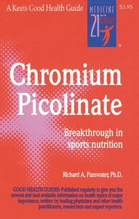 bokomslag Chromium Picolinate
