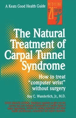 bokomslag Natural Treatment of Carpal Tunnel Syndrome