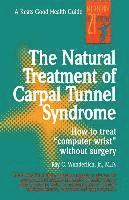 Natural Treatment of Carpal Tunnel Syndrome 1