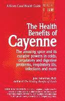 The Health Benefits of Cayenne 1