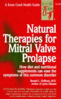 bokomslag Natural Therapies for Mitral Valve Prolapse