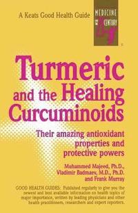 bokomslag Turmeric and the Healing Curcuminoids