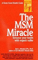 Earl Mindell - MSM Miracle, Häftad