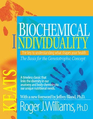 Biochemical Individuality 1