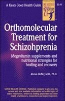 Orthomolecular Treatment for Schizophrenia 1