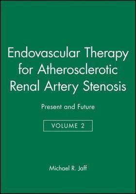 Endovascular Therapy for Atherosclerotic Renal Artery Stenosis 1